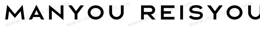 Manyou Reisyou Medium字体转换